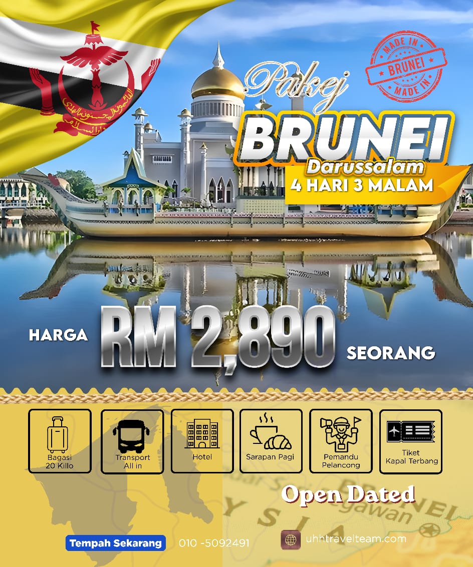 Pakej Brunei Darussalam 4 Hari 3 Malam (Open Dated)